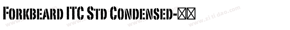 Forkbeard ITC Std Condensed字体转换